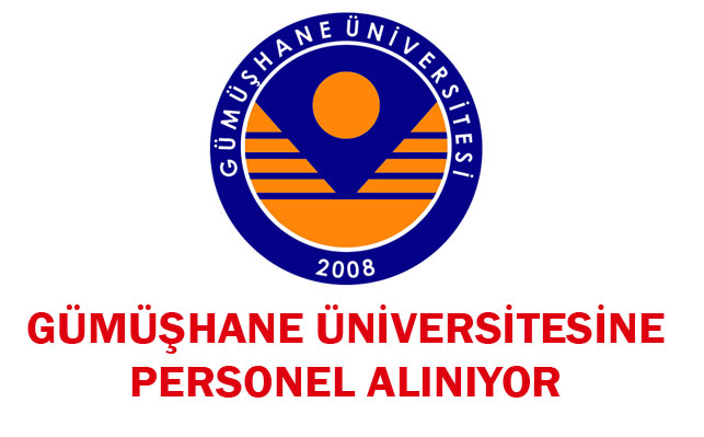 Gümüşhane Üniversitesine Personel alınacak
