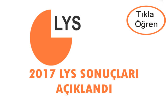 2017 LYS sonuçları açıklandı